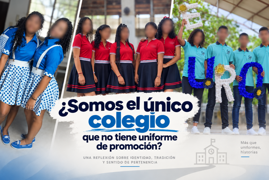 ¿Somos el único colegio que no tiene uniforme de promoción?